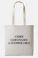 Under Caffeinated And Overwhelmed Tote Bag - Coffee Caffeine Addict Shopping Market Grocery