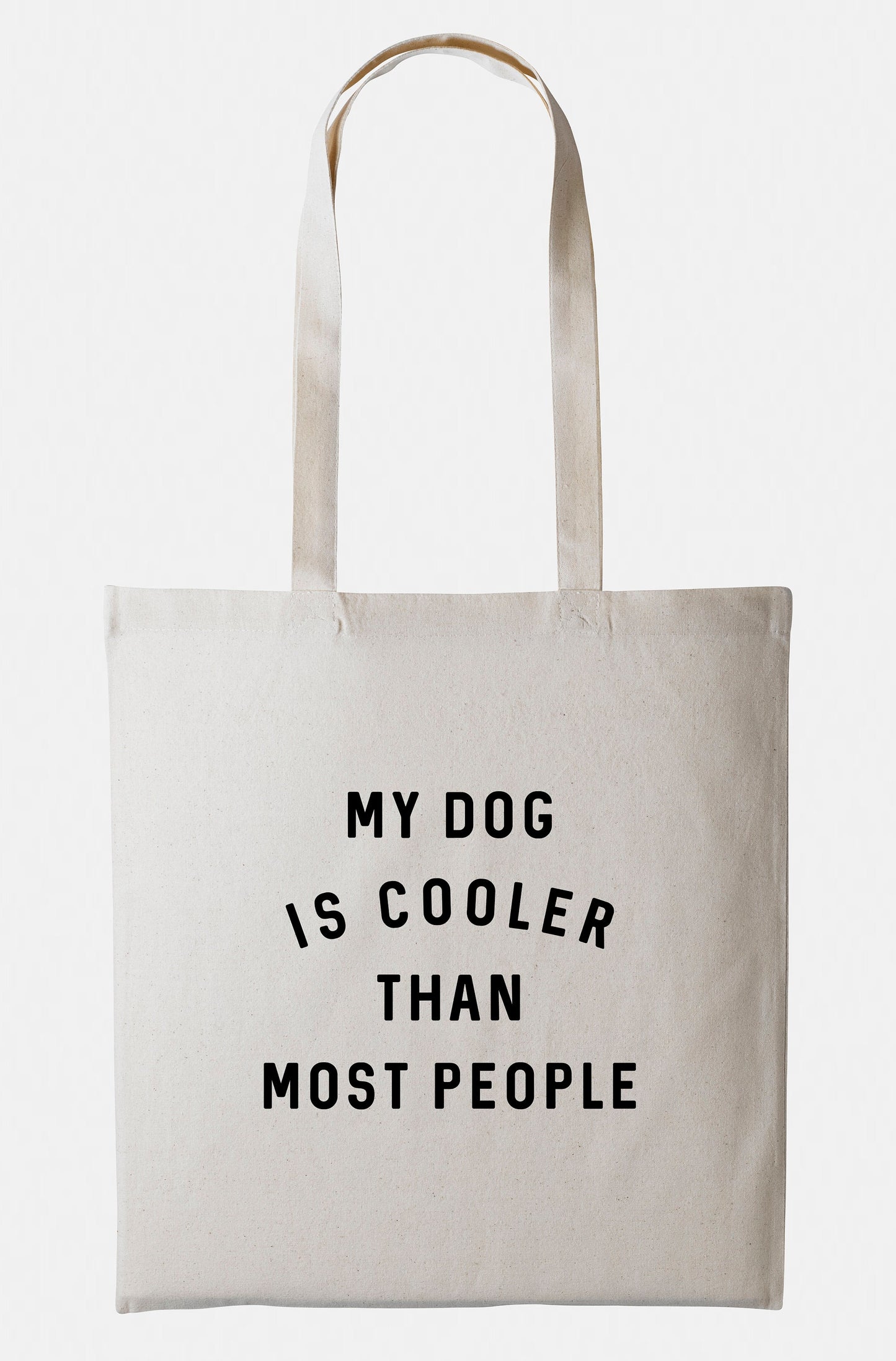 My Dog Is Cooler Than Most People Tote Bag - Market Shopping Grocery Beach ToteBag