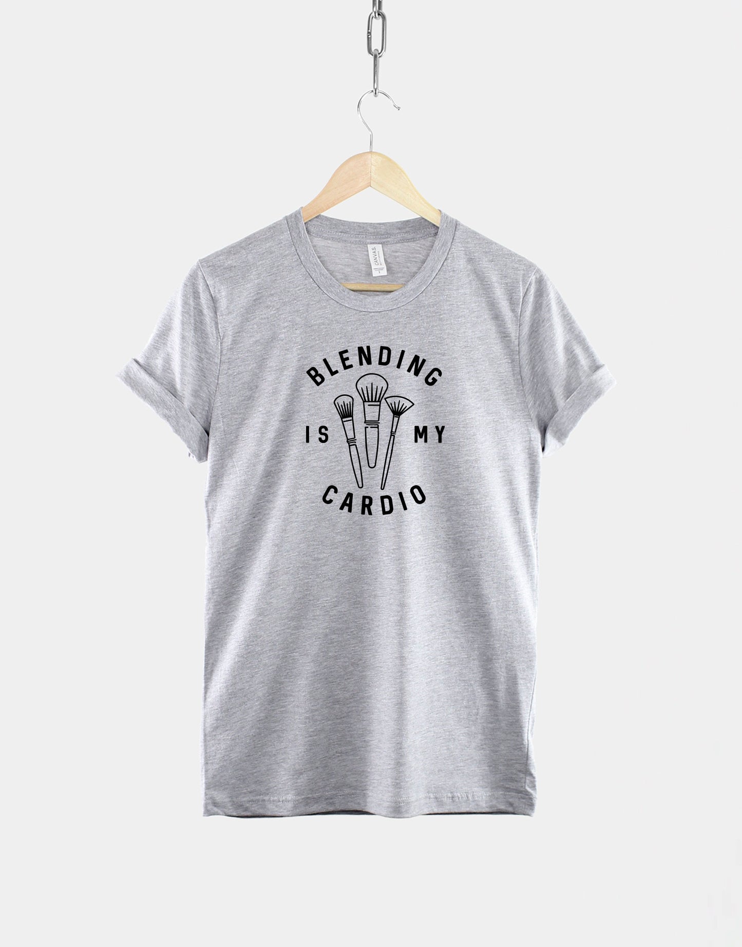 Blending Is My Cardio TShirt - Make Up Artist T Shirt - MUA Gift