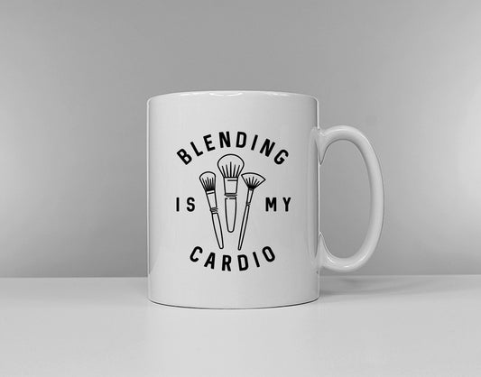 Blending Is My Cardio Coffee Mug - Girls Gift Make Up Makeup Artist Gift