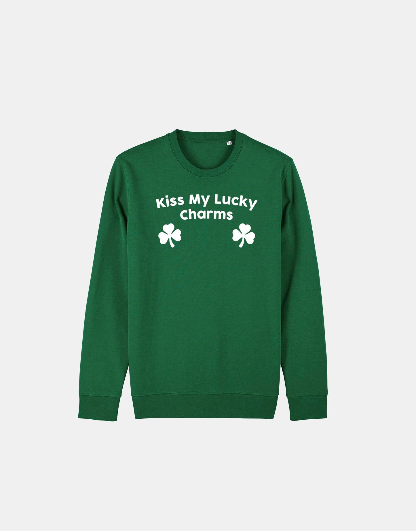 Kiss My Lucky Charms Saint Patricks Day Shirt - St Patrick's Day Green Sweatshirt