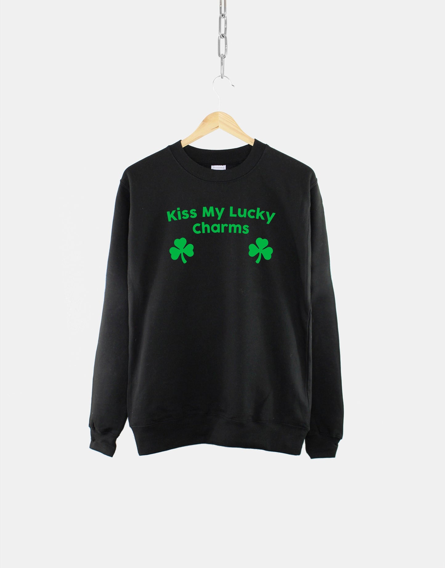 Kiss My Lucky Charms Saint Patricks Day Shirt - St Patrick's Day Green Sweatshirt