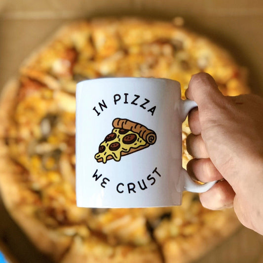 Pizza Obsessed Coffee Mug - In Pizza We Crust - Pizza Lover Coffee Cup - I Love Pizza Gift