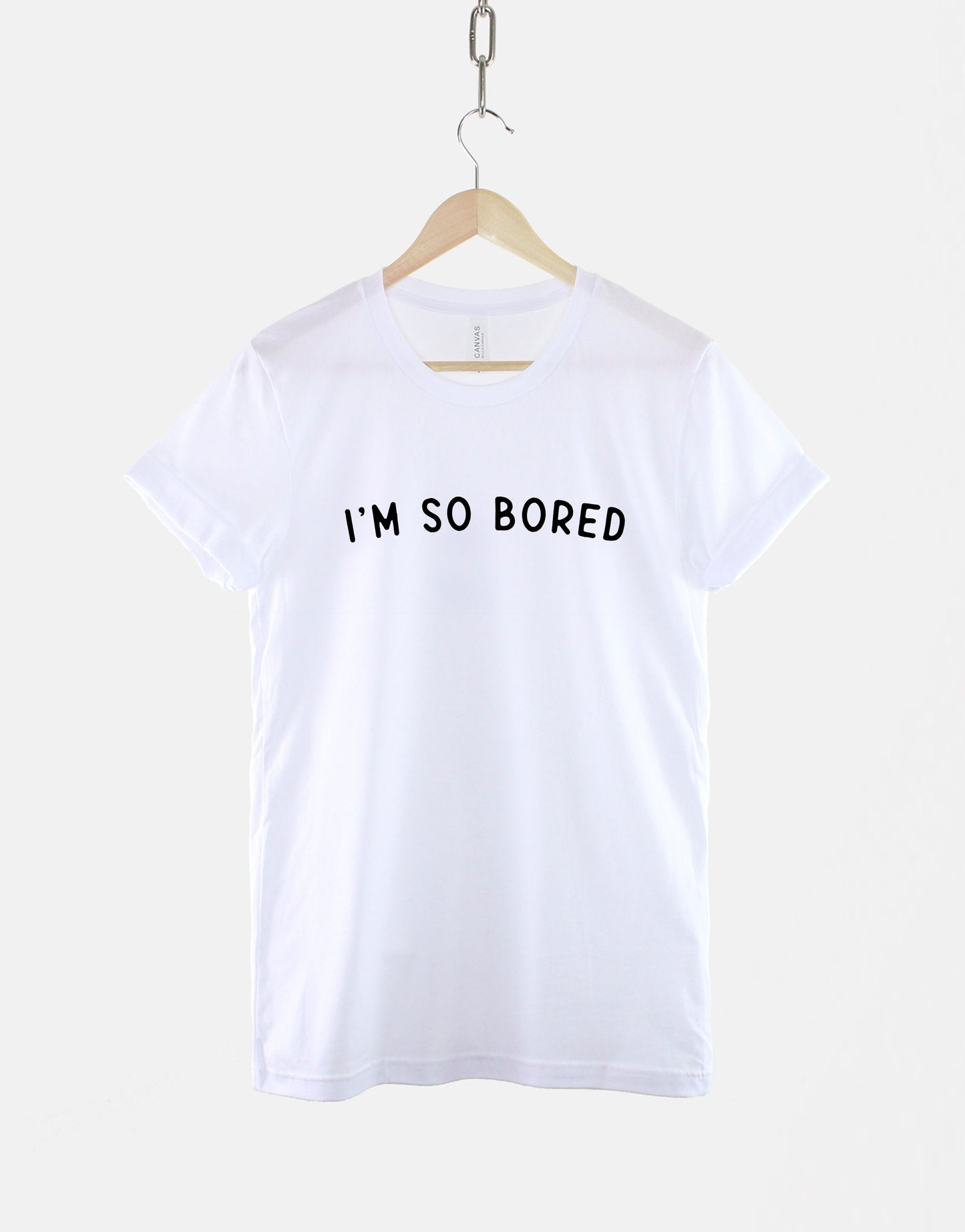 I'm So Bored T-shirt - Stay Home Quarantine Social Distancing Slogan Shirt