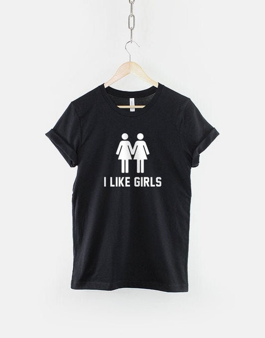 Gay Pride - Lesbian T-Shirt - I Like Girls - Gay Pride Girls Shirt