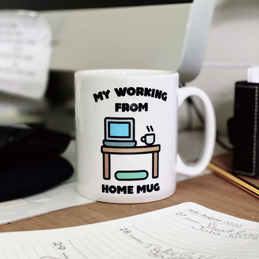 Working From Home Mug - Home Office Social Distancing Quarantine Lockdown Mugs