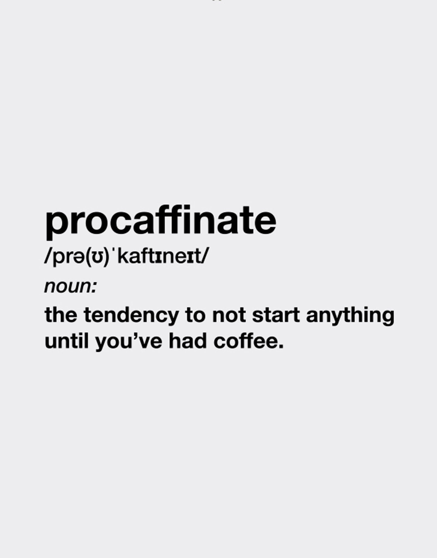 Procaffinate Coffee Mug - Dictionary Excerpt Work Mug - Caffeine Coffee Mug Funny Meaning Gift