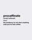 Procaffinate Coffee Mug - Dictionary Excerpt Work Mug - Caffeine Coffee Mug Funny Meaning Gift