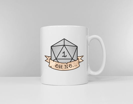 DnD 'Oh No' Rolled A 1 D&D Mug - 20 Sided Dice Dungeons and Dragons Inspired Coffee Mug