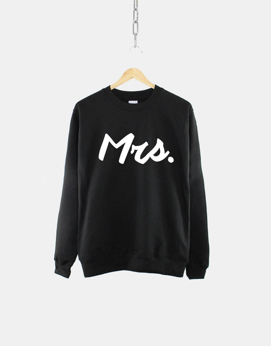 Mrs Sweatshirt - Wifey Crew Neck Wife Jumper Shirt