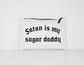 Satan Is My Sugar Daddy - Goth Makeup Cosmetic Accessory Pouch - Black Gothic Makeup Bag