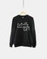 Totally Winging It Script Crew Neck Sweatshirt Jumper