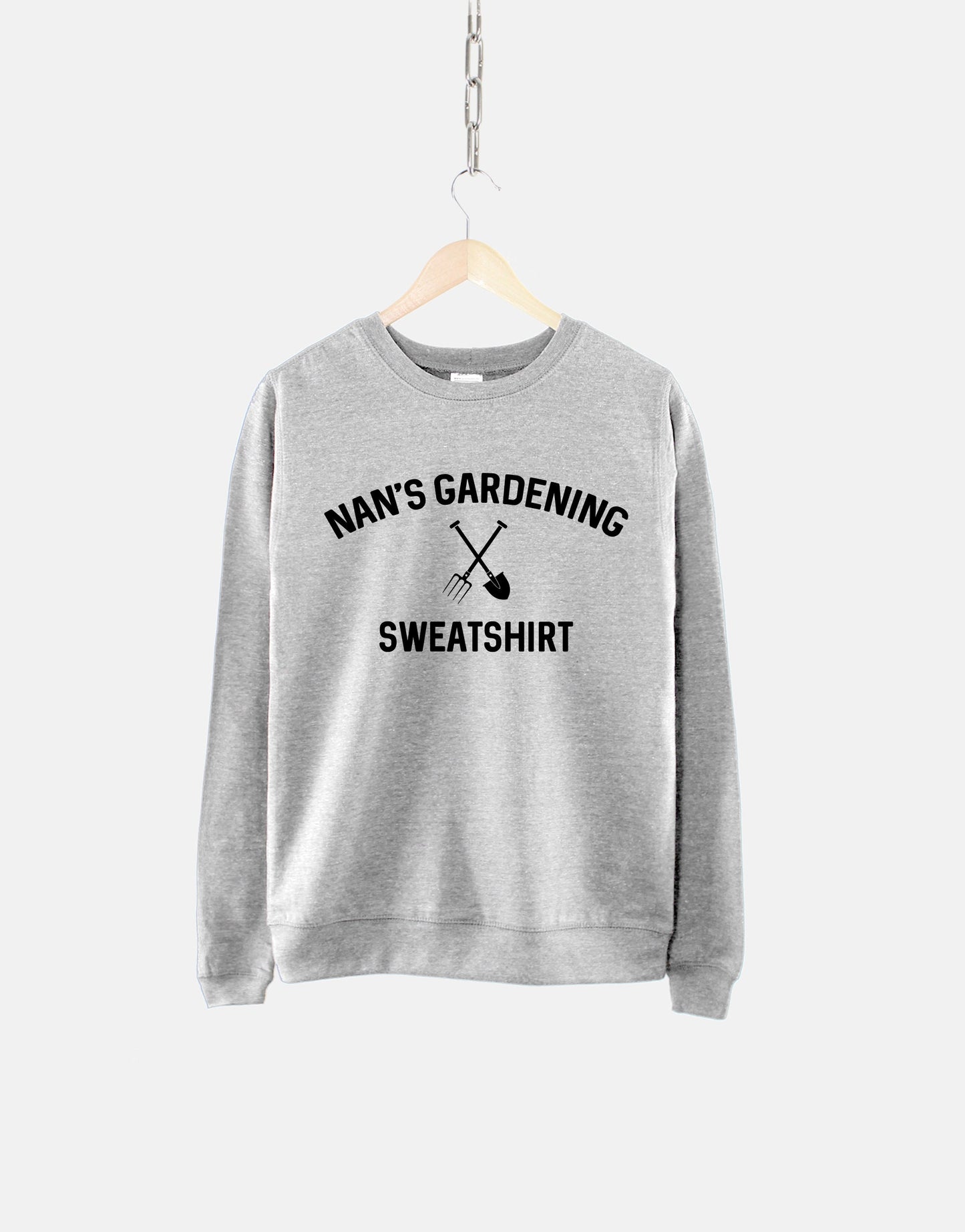 Nans Gardening Sweatshirt Crew Neck Grandma Granny Shirt