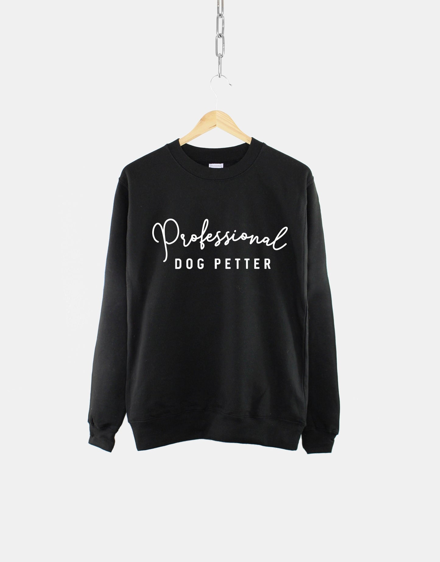 Professional Dog Petter Walker Sweatshirt - Dog Lover Jumper