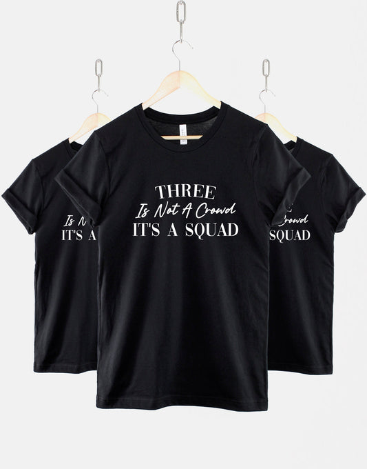 Kids Best Friends Matching T-Shirt - Cute Childrens Three Is Not A Crowd It's A Squad Best Friends Shirts