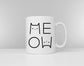 Cat Coffee Mug - Cat Mom Gift - Cat Mum Ceramic Mug Cup