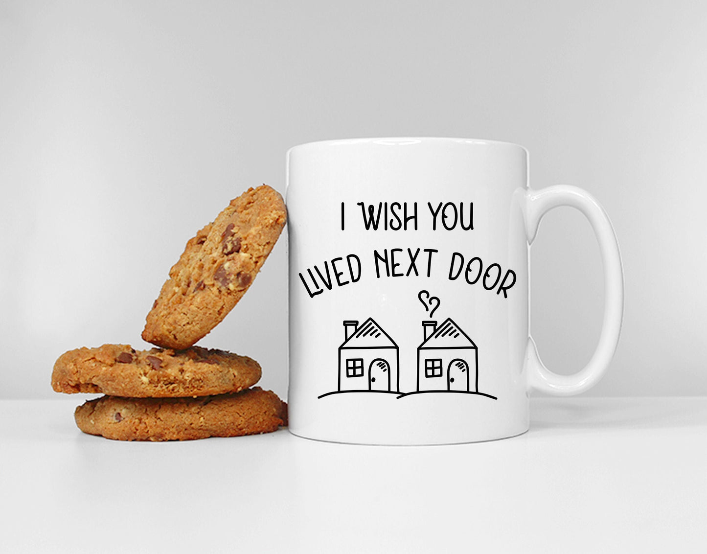 I Wish You Lived Next Door Coffee Mug - Best Friends Sister Coffee Mugs - Best Friend Gift - Best Friend Gift Ideas - Gifts For My Bestie