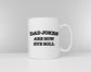 Dad Jokes Is How I Roll Coffee Mug - Fathers Day Mug - Father's Day Gift - Coffee Mug For Dad