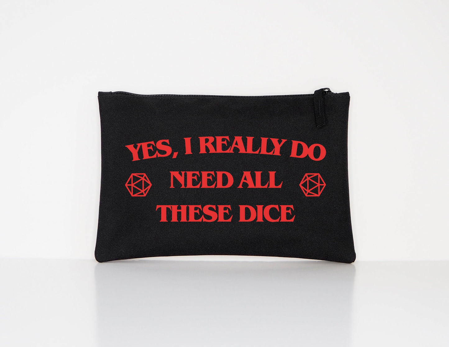 D and D Dice Bag - Dungeons And Dragons Gifts - Yes I Really Do Need All These Dice Pouch