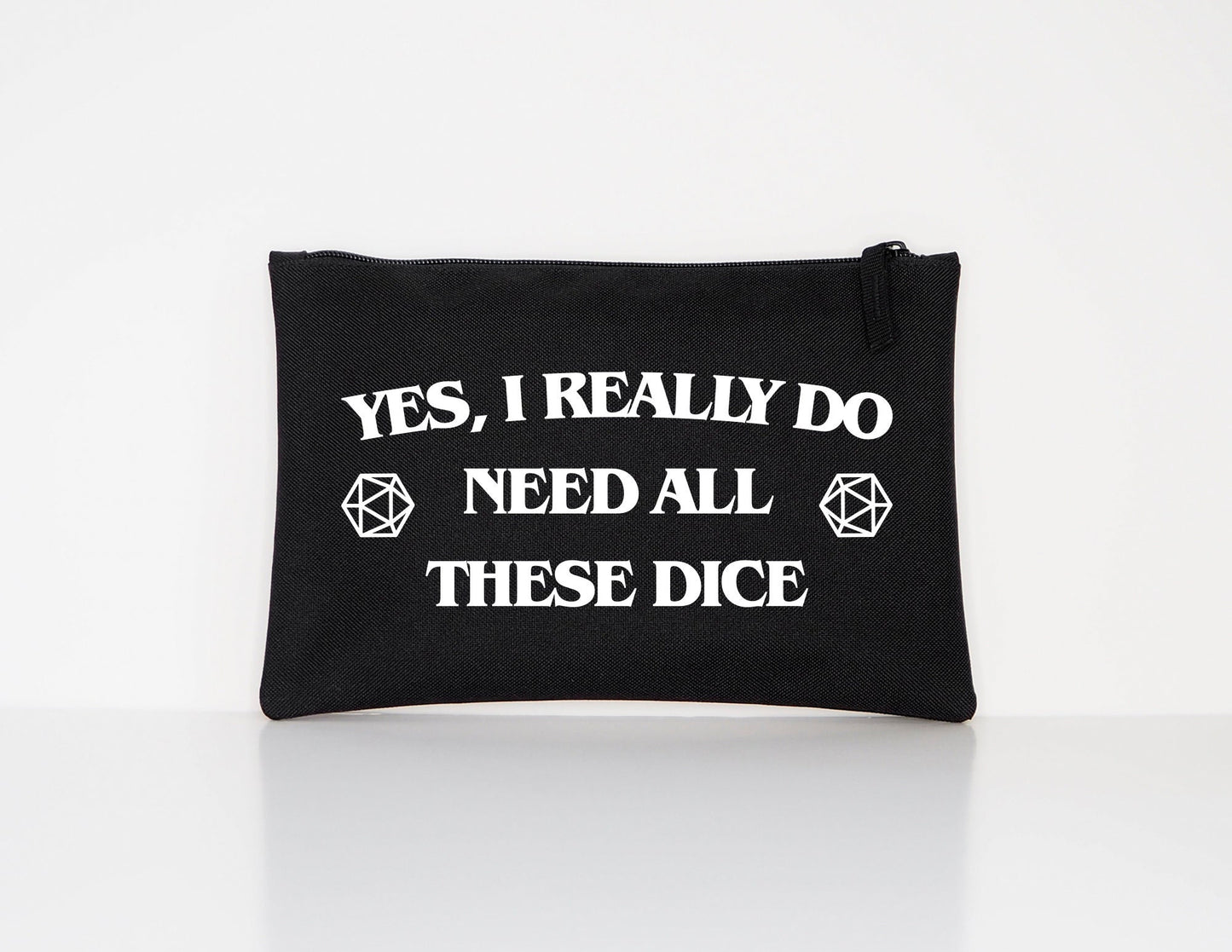 D and D Dice Bag - Dungeons And Dragons Gifts - Yes I Really Do Need All These Dice Pouch