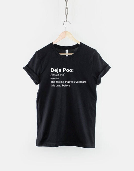 Deja Poo T-Shirt Dictionary Excerpt Funny Gross Sarcastic T-Shirt