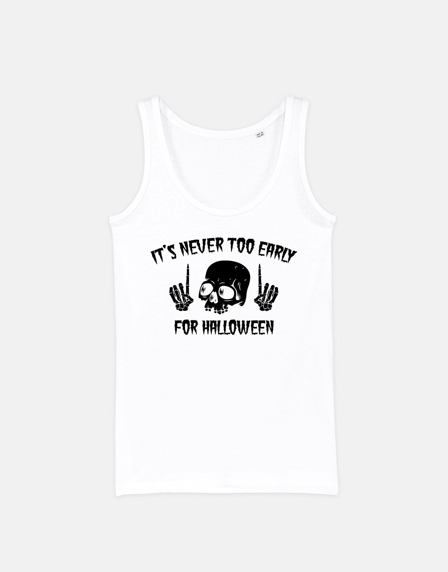 Skull Halloween Tank Top - It's Never Too Early For Halloween Goth Halloween Vest