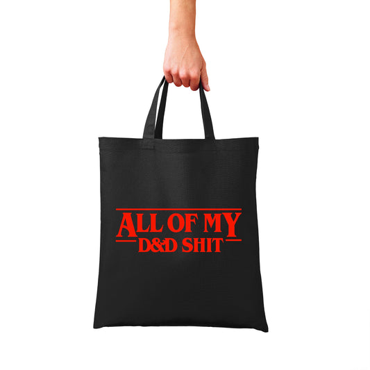 Dungeons And Dragons Tote Bag - All Of My D And D Shit Tote Bag - Dungeons And Dragons Bag