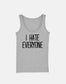 I Hate Everyone Tank Top - Womens Goth Vest - Goth Fashion Slogan Tank - Summer Goth Shirt - Gothic Tank Top