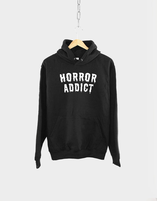 Horror Addict Hoodie - Horror Movie Fan Gift - Horror Film Lover Gift - Halloween Horror Hoodie - Goth Hoodie