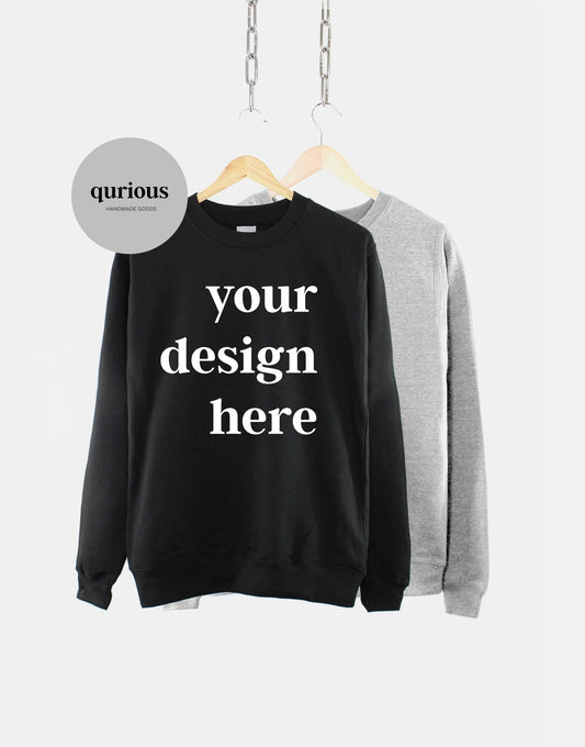 Custom Printed Sweatshirt - Personalized Crew Neck Sweatshirt - Personalised Sweater - Customised Sweatshirt - Custom Sweatshirt