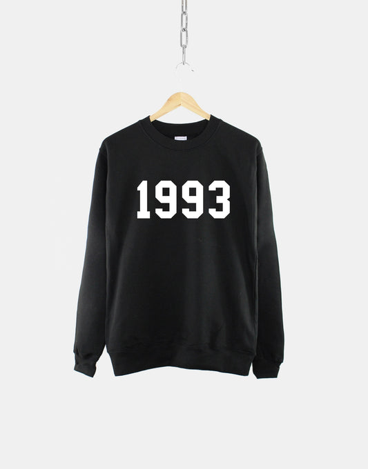 1993 30th Birthday Sweatshirt - Made In Year Numbers Sweater