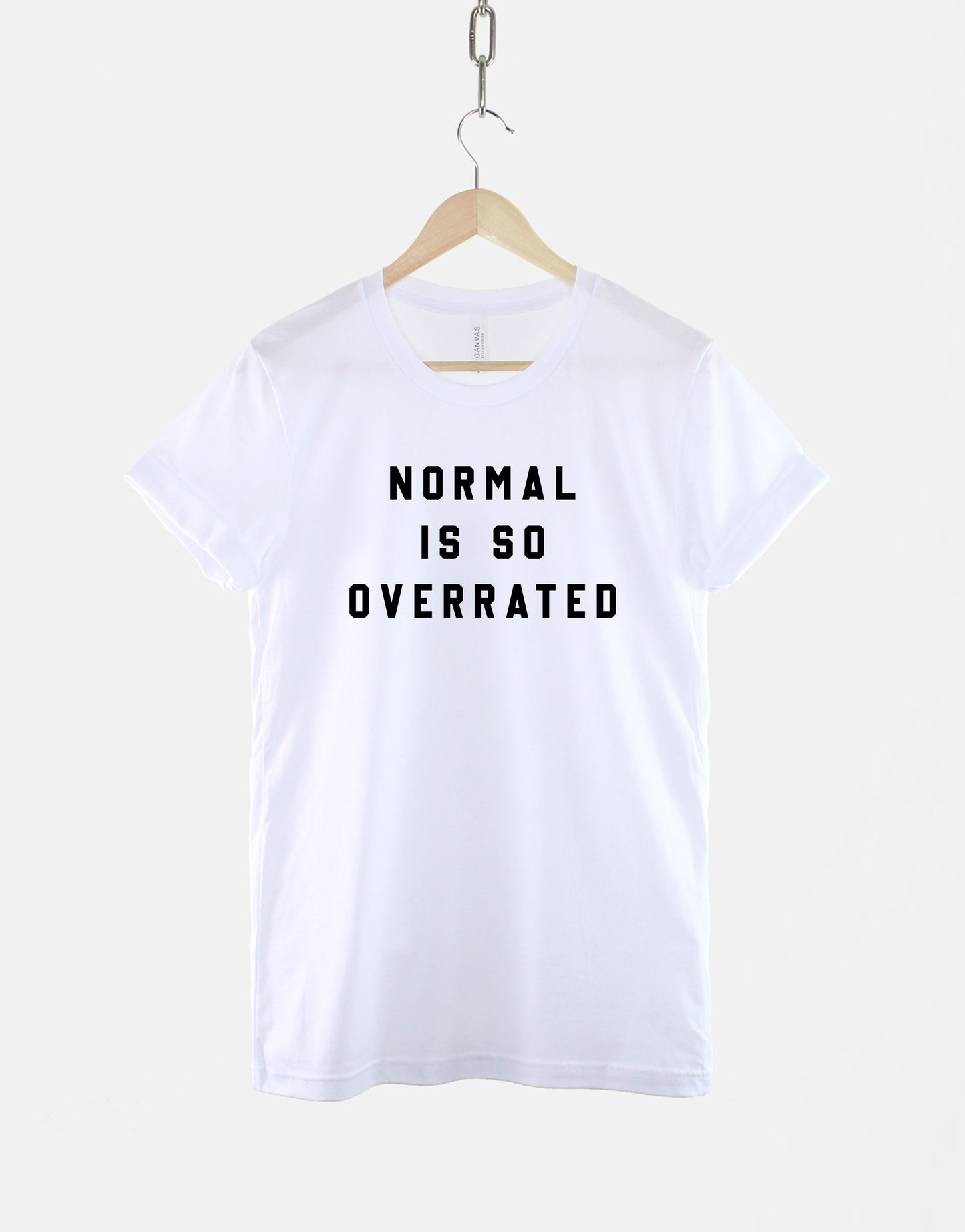 Normal Is So Overrated T-Shirt - Not Normal T-Shirt - Black Edgy Slogan T-Shirt