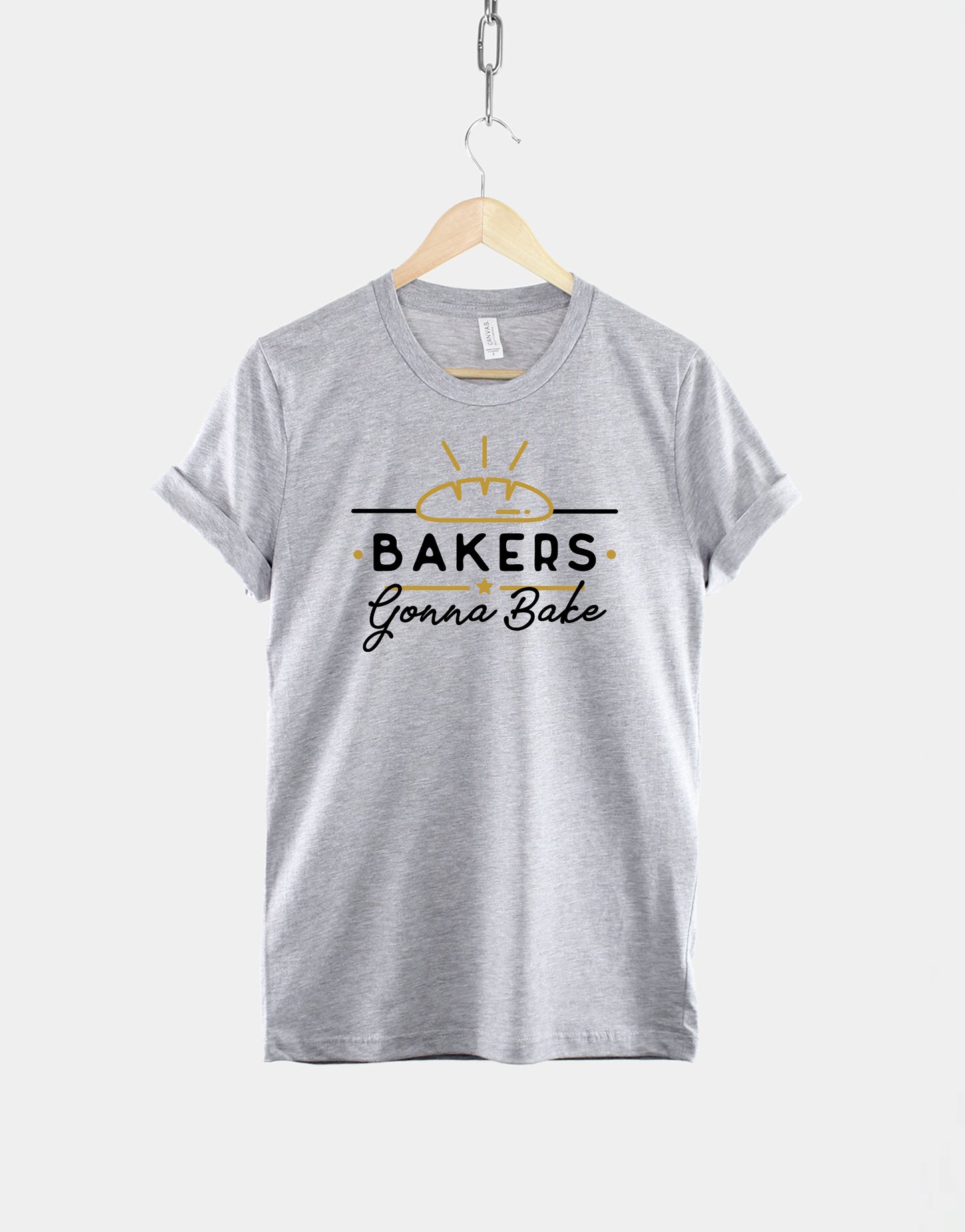 Bakers Gonna Bake T-Shirt - Baking Shirt - Baker T-Shirt - Cake Baking Gift - Gifts For Baking T Shirt - Baking TShirt