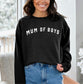 Mum Of Boys Sweatshirt - Mom Of Boys Sweater - Mother Of Boys Jumper - Personalised Mama Sweatshirt