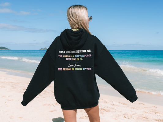 Dear Person Behind Me Hoodie - To The Person Behind Me Hoodie - Love From The Person In front Of You Mental Health Hoodie