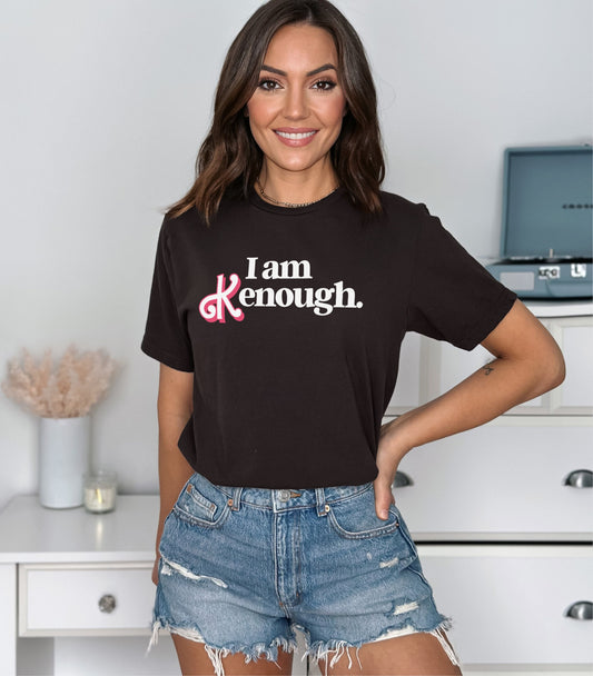 I Am Kenough T-Shirt - Trendy Womens T-Shirts - Ken T-Shirt